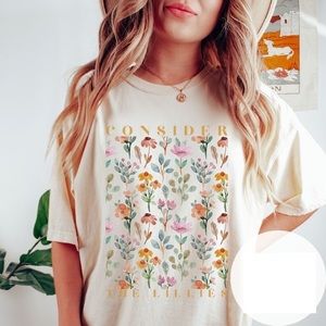 Christian Floral T-Shirt Consider The Lillies Faith Based Apparel